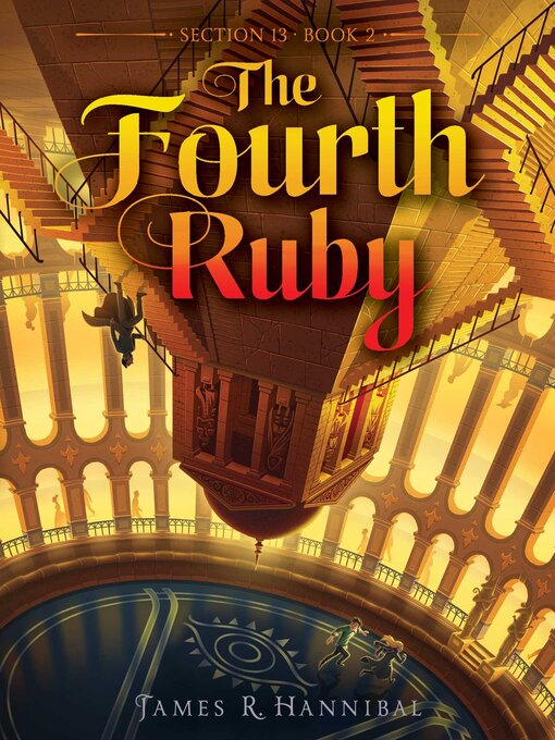 Title details for The Fourth Ruby by James R. Hannibal - Available